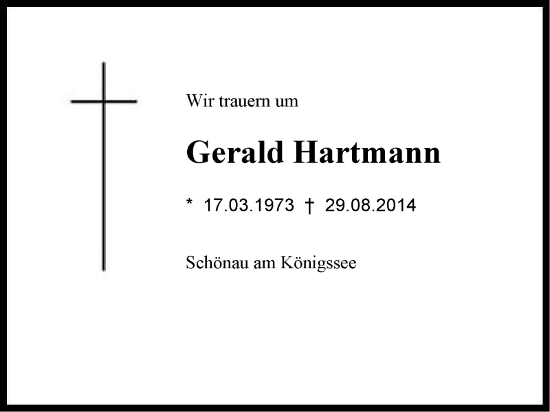  Traueranzeige für Gerald  Hartmann vom 02.09.2014 aus Region Berchtesgadener Land